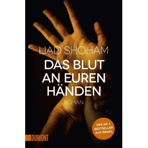 Liad Shoham - Das Blut an euren Händen / Tel Aviv-Thriller Bd.3