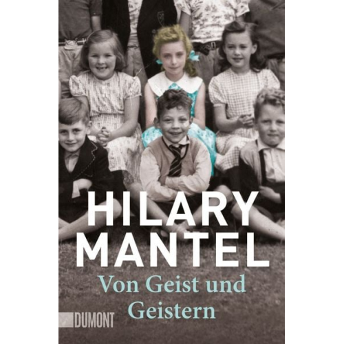 Hilary Mantel - Von Geist und Geistern