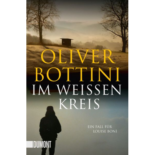 Oliver Bottini - Im weißen Kreis / Louise Bonì Band 6