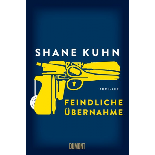 Shane Kuhn - Feindliche Übernahme / John Lago Bd.3