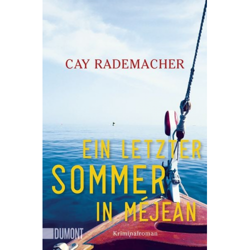 Cay Rademacher - Ein letzter Sommer in Méjean