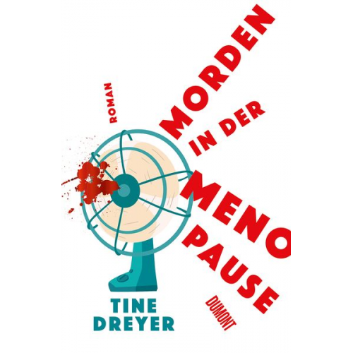 Tine Dreyer - Morden in der Menopause