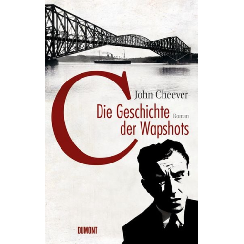 John Cheever - Die Geschichte der Wapshots