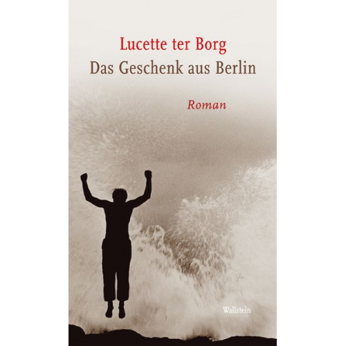 Lucette ter Borg - Das Geschenk aus Berlin