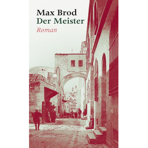 Max Brod - Der Meister
