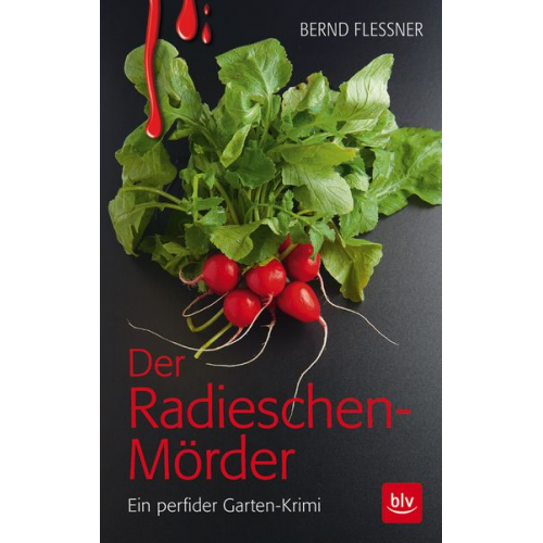 Bernd Flessner - Der Radieschen-Mörder