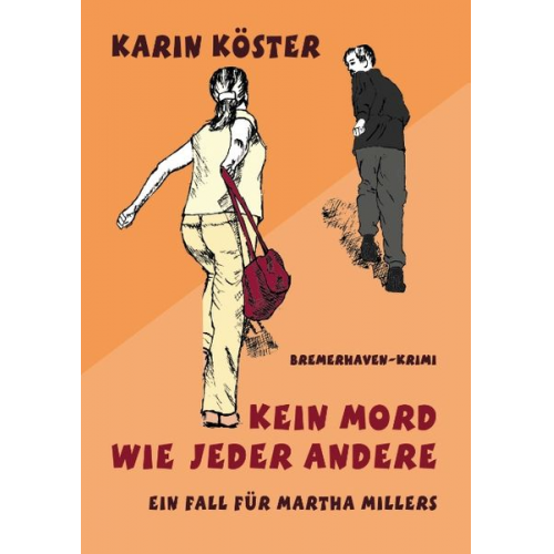 Karin Köster - Kein Mord wie jeder andere