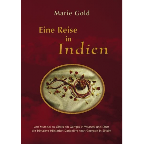 Marie Gold - Eine Reise in Indien