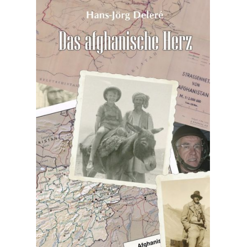 Hans J. Deleré - Das afghanische Herz