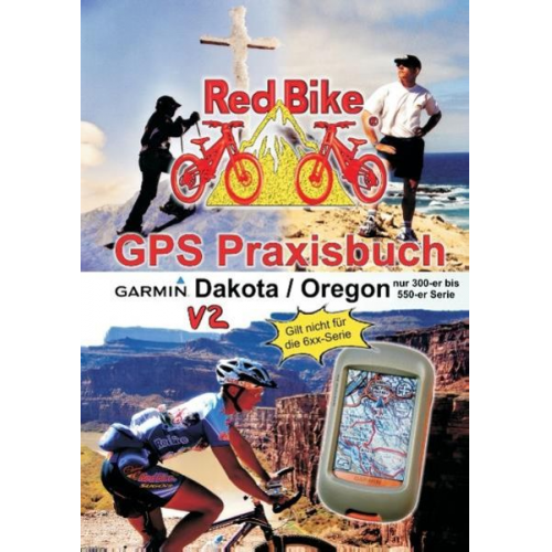 GPS Praxisbuch Garmin Dakota/Oregon V2