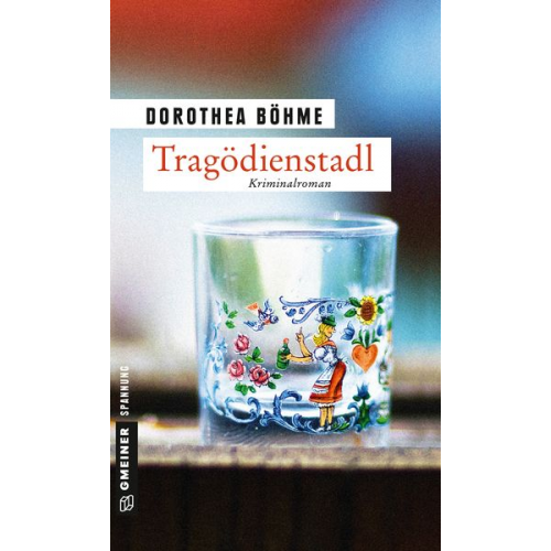 Dorothea Böhme - Tragödienstadl