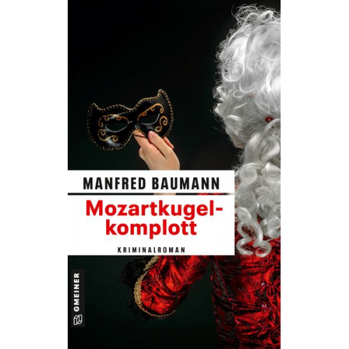 Manfred Baumann - Mozartkugelkomplott