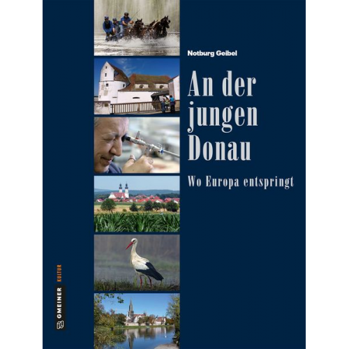 Notburg Geibel - An der jungen Donau