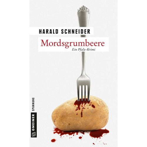 Harald Schneider - Mordsgrumbeere