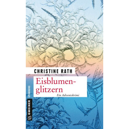 Christine Rath - Eisblumenglitzern