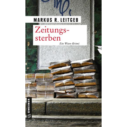 Markus R. Leitgeb - Zeitungssterben