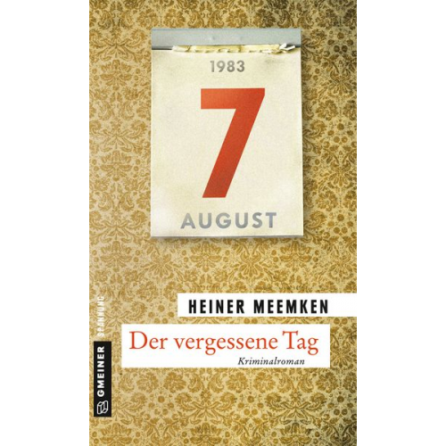 Heiner Meemken - Der vergessene Tag