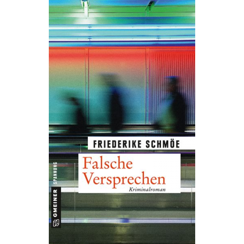 Friederike Schmöe - Falsche Versprechen