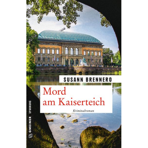 Susann Brennero - Mord am Kaiserteich