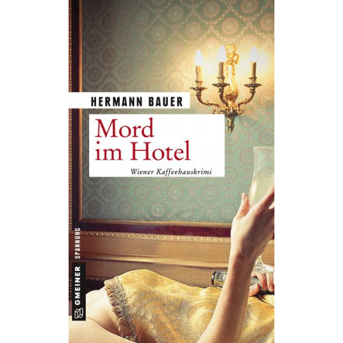 Hermann Bauer - Mord im Hotel