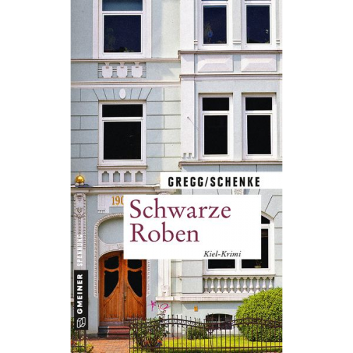 Stefanie Gregg Paul Schenke - Schwarze Roben