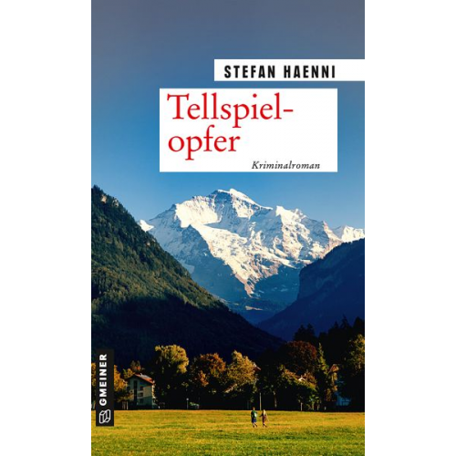 Stefan Haenni - Tellspielopfer