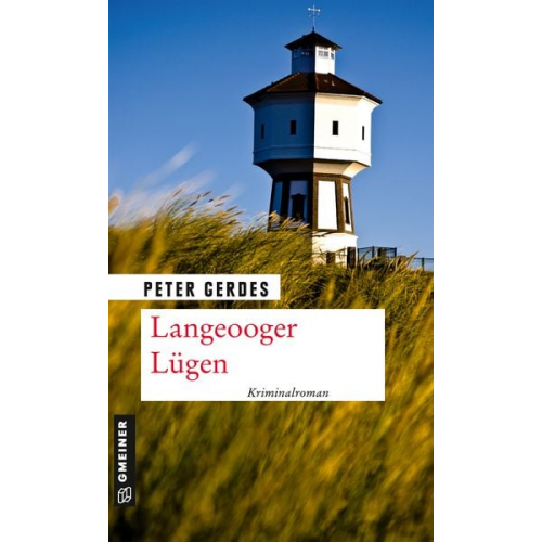 Peter Gerdes - Langeooger Lügen