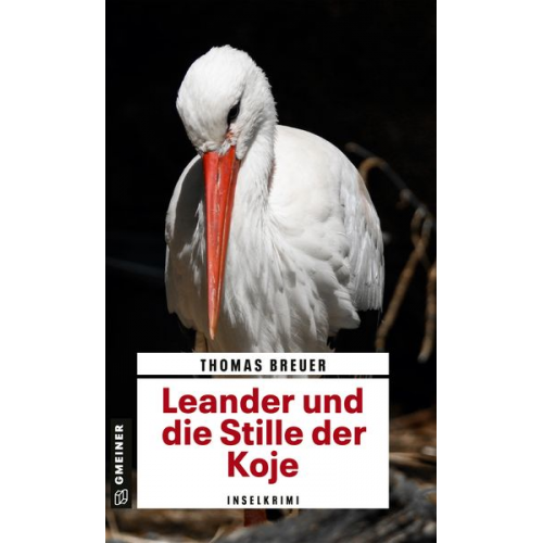 Thomas Breuer - Leander und die Stille der Koje