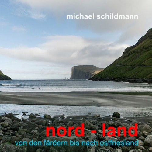 Michael Schildmann - Nord - land