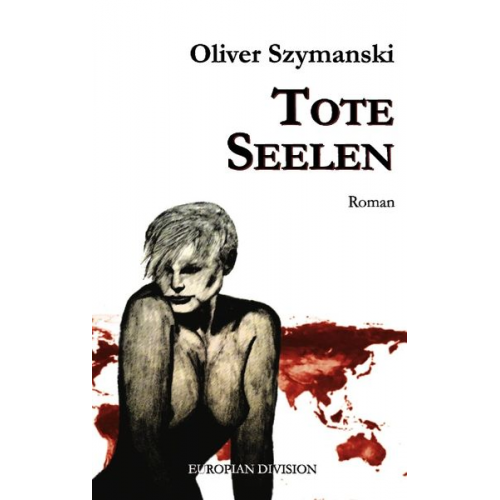 Oliver Szymanski - Tote Seelen