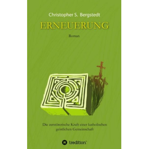 Christopher S. Bergstedt - Erneuerung