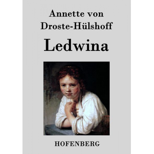 Annette von Droste-Hülshoff - Ledwina