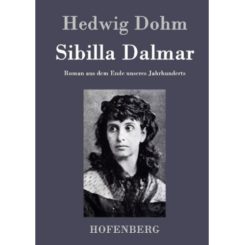 Hedwig Dohm - Sibilla Dalmar