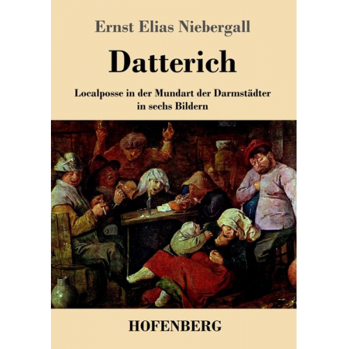 Ernst Elias Niebergall - Datterich