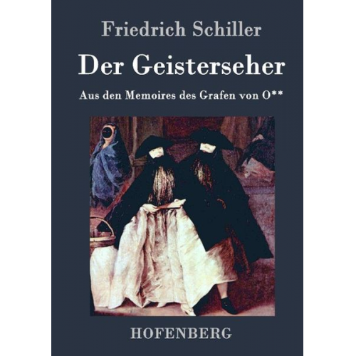 Friedrich Schiller - Der Geisterseher