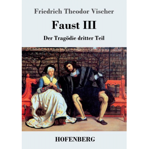 Friedrich Theodor Vischer - Faust III