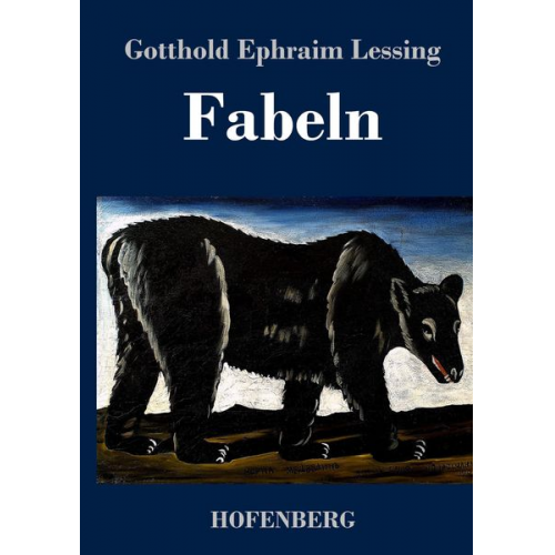 Gotthold Ephraim Lessing - Fabeln