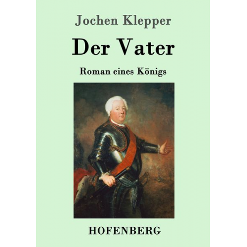 Jochen Klepper - Der Vater