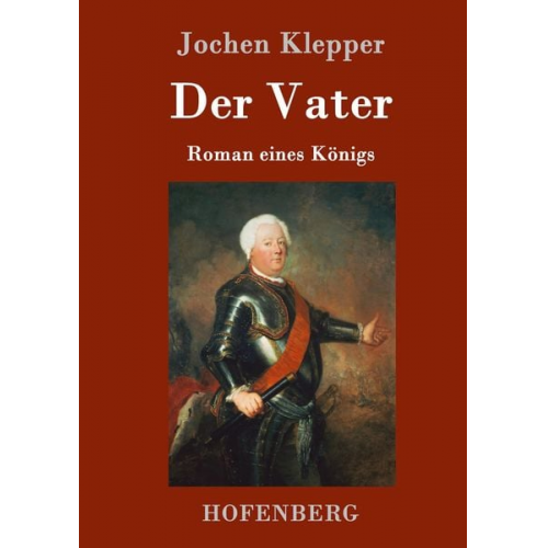 Jochen Klepper - Der Vater