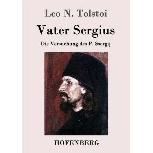 Leo N. Tolstoi - Vater Sergius