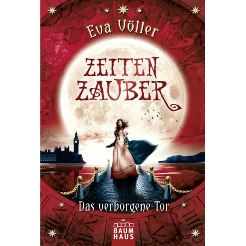 Eva Völler - Zeitenzauber - Das verborgene Tor