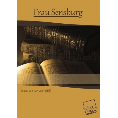 Karl Perfall - Frau Sensburg