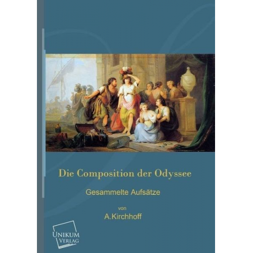 A. Kirchhoff - Die Composition der Odyssee