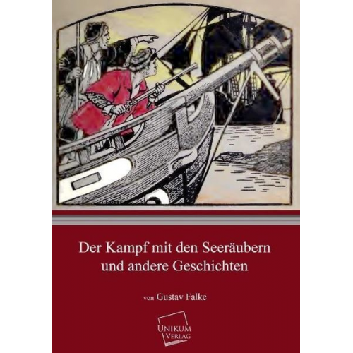 Gustav Falke - Der Kampf mit den Seeräubern