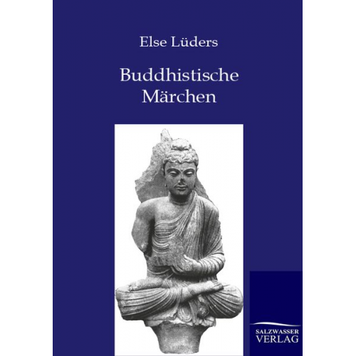 Else Lüders - Buddhistische Märchen aus dem alten Indien