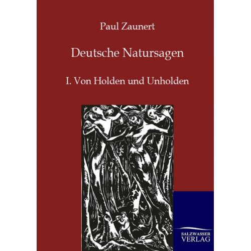 Paul Zaunert - Deutsche Natursagen