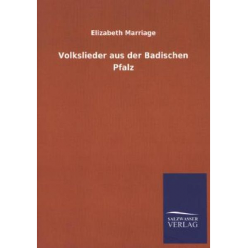 Elizabeth Marriage - Volkslieder aus der Badischen Pfalz