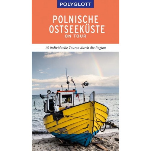 Renate Nöldeke - POLYGLOTT on tour Reiseführer Polnische Ostseeküste/Danzig