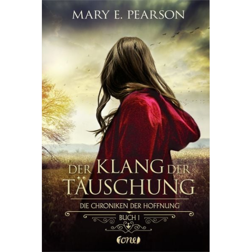 Mary E. Pearson - Der Klang der Täuschung