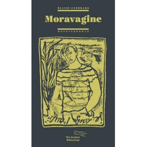 Blaise Cendrars - Moravagine